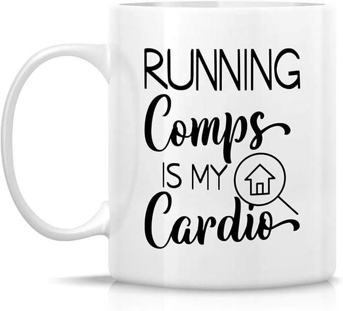 Retreez Funny Mug - Running Comps is My Cardio Realtor Real Estate Agent 11 Oz Ceramic Coffee Mugs - Funny, Sarcasm, Motivational, Inspirational birthday gifts for friends, coworkers, siblings dad mom