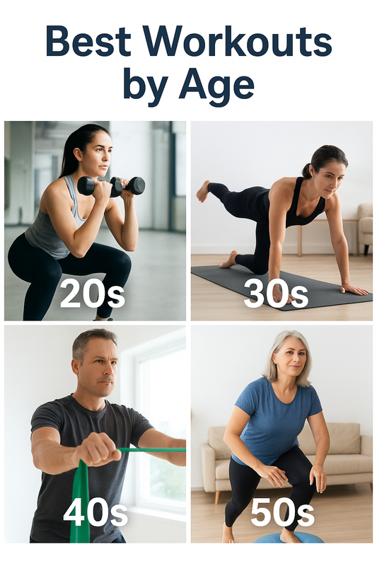 Best Workouts for Every Age: Fitness in Your 20s, 30s, 40s &amp; 50s