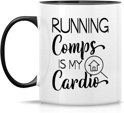 Retreez Funny Mug - Running Comps is My Cardio Realtor Real Estate Agent 11 Oz Ceramic Coffee Mugs - Funny, Sarcasm, Motivational, Inspirational birthday gift - White Mug with Black Handle and Inner