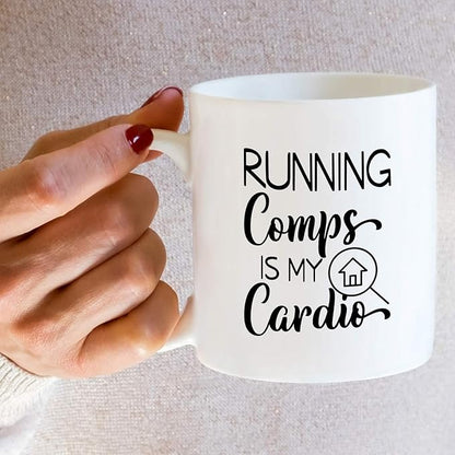 Retreez Funny Mug - Running Comps is My Cardio Realtor Real Estate Agent 11 Oz Ceramic Coffee Mugs - Funny, Sarcasm, Motivational, Inspirational birthday gifts for friends, coworkers, siblings dad mom