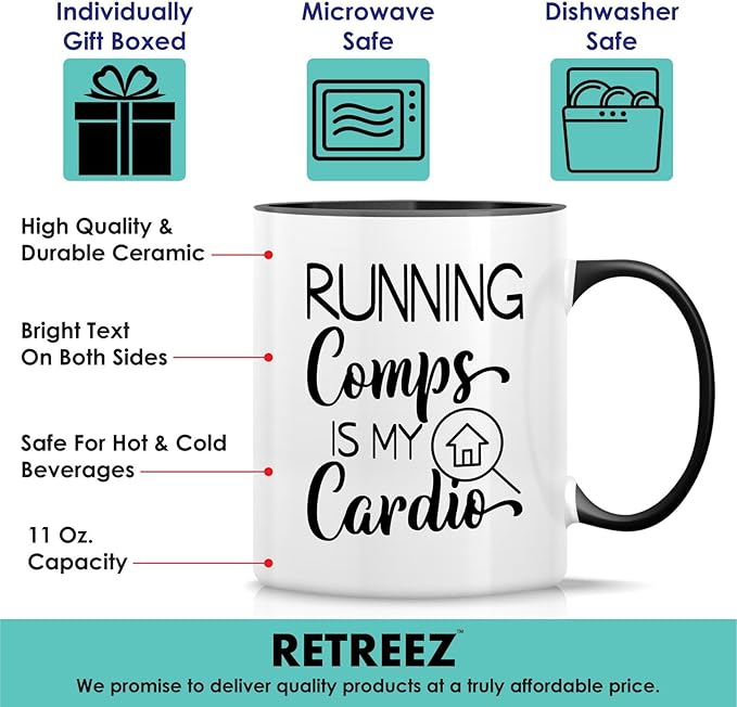 Retreez Funny Mug - Running Comps is My Cardio Realtor Real Estate Agent 11 Oz Ceramic Coffee Mugs - Funny, Sarcasm, Motivational, Inspirational birthday gift - White Mug with Black Handle and Inner