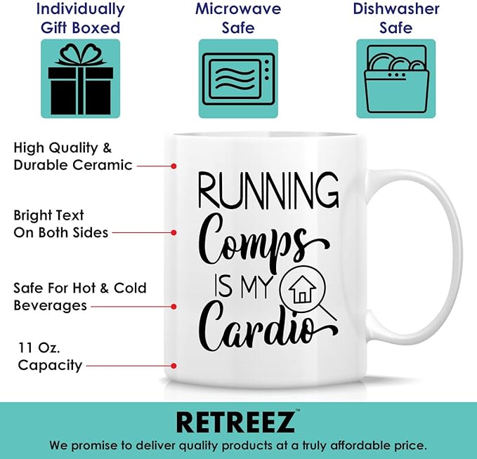Retreez Funny Mug - Running Comps is My Cardio Realtor Real Estate Agent 11 Oz Ceramic Coffee Mugs - Funny, Sarcasm, Motivational, Inspirational birthday gifts for friends, coworkers, siblings dad mom