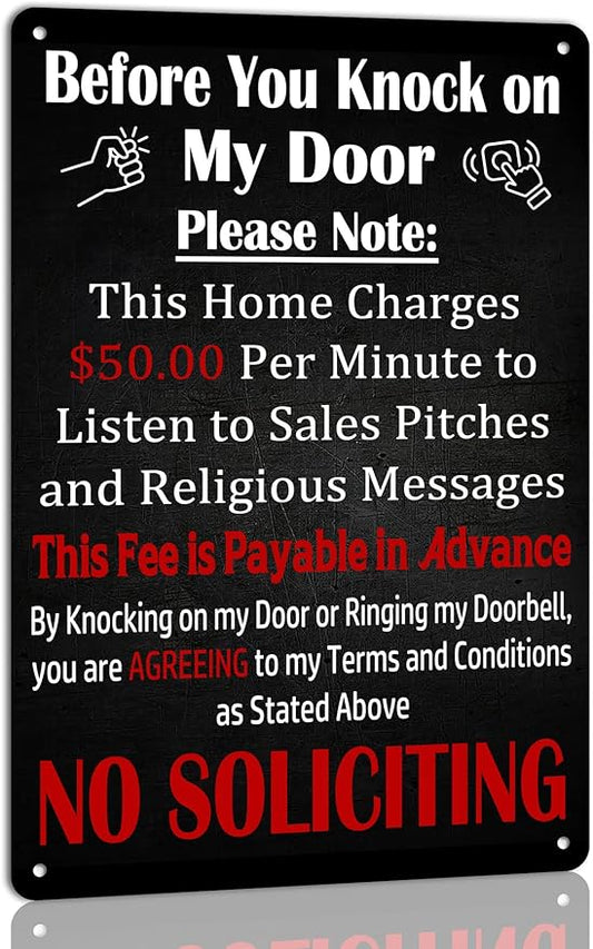 Before You Knock My Door No Soliciting Metal 8x12 Inch