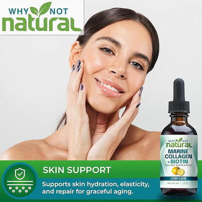 Why Not Natural Liquid Collagen Plus Biotin Drops for Women and Men - Supplement for Hair Growth, Skin, and Nails